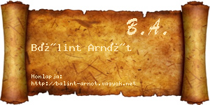 Bálint Arnót névjegykártya